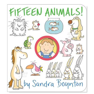 【预 售】十五只动物! 【Boynton on Board】Fifteen Animals!英文儿童绘本原版图书外版进口书籍Sandra Boynton