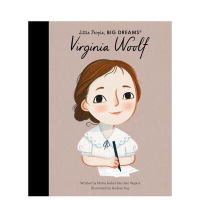 【现货】【小人物大梦想】弗吉尼亚伍尔夫【Little People英文儿童绘本人物传记Maria Isabel Sanchez Vegara精装Frances Lincoln