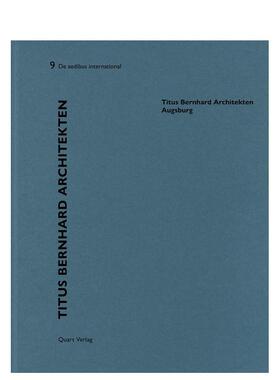 【预售】Titus Bernhard 建筑事务所 —— 奥格斯堡Titus Bernhard Architekten – Augsburg英文建筑师工作室Heinz Wirz平装Quar