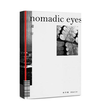 【预售】游目 Nomadic Eyes中文繁体摄影作品集林予晞有鹿文化精装进口原版书9789869953009