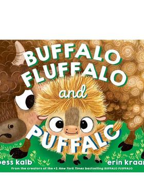 【预售】水牛弗拉法罗和帕法罗Buffalo Fluffalo and Puffalo英文儿童绘本IP系列Bess Kalb精装Random House 3-6岁进口原版书