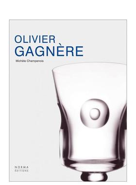 【预售】奥利维耶加涅尔Olivier Gagnere英文室内设计师工作室Michèle Champenois精装Editions Norma (FR)进口原版书9782915542