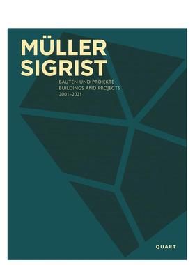 【预售】Müller Sigrist 建筑事务所Müller Sigrist英文建筑设计建筑师工作室Müller Sigrist Architekten精装Quart Publisher