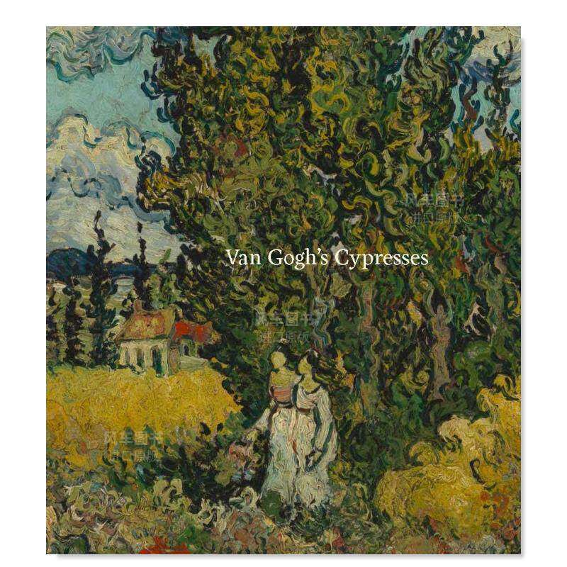 【预售】梵高的柏树英文外国美术19世纪进口原版外版书精装14岁以上Van Gogh’s CypressesSusan Alyson SteinMetropolitan Muse