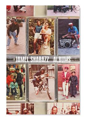 【预售】贾梅尔-沙巴兹英文摄影摄影师专辑进口原版外版书精装Jamel Shabazz: Albums Peter W. Kunhardt Jr. Steidl