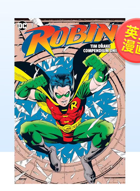 【现货】【DC Comics】罗宾卷1蒂姆-德雷克英文漫画平装进口原版书Robin: Tim Drake Compendium Book One Chuck Dixon  Alan Gr
