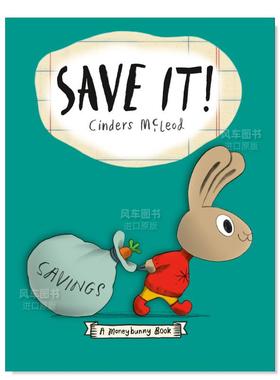 【预售】拯救它!  一本绝佳理财书英文儿童章节书进口原版外版书3-6周岁Save It! A Moneybunny BookMcleodNancy Paulsen Books