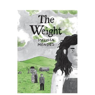 【预售】【Drawn】重量The Weight英文漫画图书Melissa Mendes平装Drawn and Quarterly进口原版书9781770467163