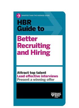【预售】【哈佛商业评论指南系列】卓越招聘之道【HBR Guide Series】HBR Guide to Better Recruiting and Hiring英文商业行销精