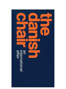 【现货】丹麦椅子  丹麦标志性设计美学The Danish Chair英文工业产品设计精装Strandberg Publishing进口原版书9788792596628