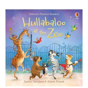 【现货】喧闹的动物园【Phonics Readers】Hullabaloo at the Zoo英文儿童自然拼读Zanna Davidson平装Usborne children’s books