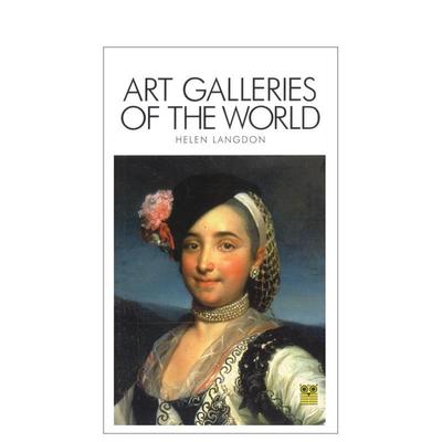 【预售】世界艺术画廊Art Galleries of the World英文旅行Helen Langdon精装Pallas Athene进口原版书9780952998662