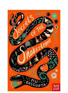 【预售】【入围水石书店儿童图书奖】蛇石之谜Secrets of the Snakestone英文青少年读物Piu DasGupta平装Nosy Crow UK进口原版书