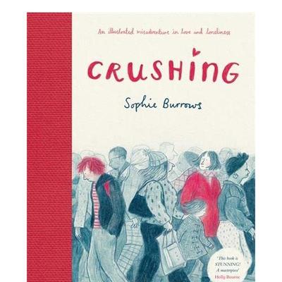 【现货】心英版Crushing英文漫画Sophie Burrows精装David Fickling Books进口原版书9781788452120