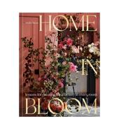 Chezar精装 现货 白宫御用花艺师Ariella 进口原版 繁花之家 Speed 书Ten ChezarHome Bloom英文生活综合Ariella Press978198