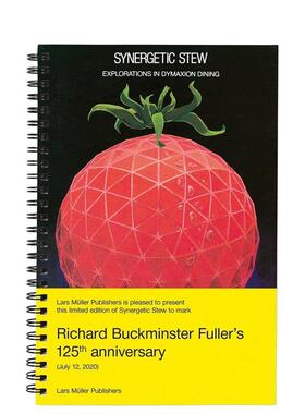 【现货】协同炖煮 动力极限餐饮探索Synergetic Stew: Explorations in Dymaxion Dining英文餐饮R. Buckminster FullerLars Mull