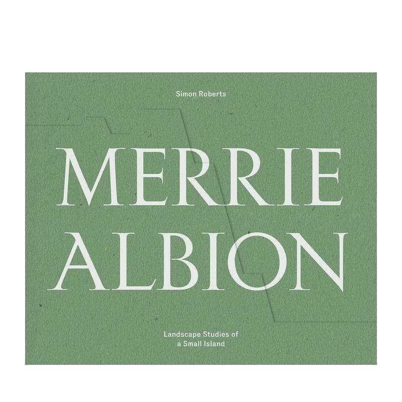 【预售】梅里阿尔比恩Merrie Albion英文摄影集纪实Simon RobertsDewi Lewis精装进口原版书9781911306191图片