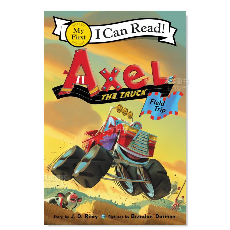 【现货】卡车阿克塞尔:实地考察英文儿童分阶阅读进口原版书Axel the Truck: Field Trip Riley著Greenwillow Books出版