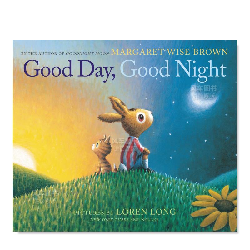 【现货】再见晚安英文儿童绘本虚构类进口原版书Good Day, Good Night Brown著Harpercollins出版