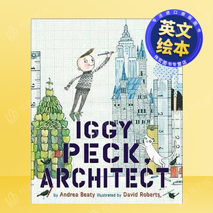 The Architect 外版 Peck Iggy Questioneers 6周岁 书精装 建筑师英文儿童绘本职业认知财商管理进口原版 伊基·佩克