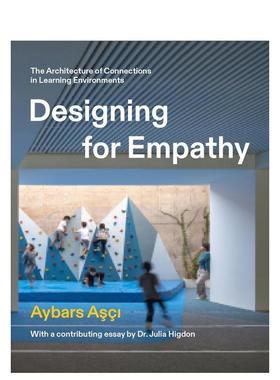 【预售】为共情而设计Designing for Empathy英文室内设计空间与装饰Aybars As?i平装ORO Editions进口原版书9781957183428