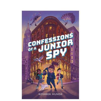 【预售】少年间谍的自白Confessions of a Junior Spy英文儿童章节书9-12岁平装进口原版书Rosaria Munda FEIWEL & FRIENDS