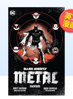 【预售】【DC Comics】黑暗骑士合金英文漫画精装进口原版书Dark Nights: Metal Omnibus Scott Snyder  Greg Capullo