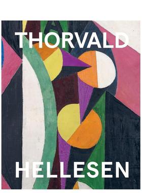 【预售】索瓦尔德海勒森立体主义先锋Thorvald Hellesen  Pioneering Cubism英文艺术家艺术工作室Chrisher GreenNasjonalmuse