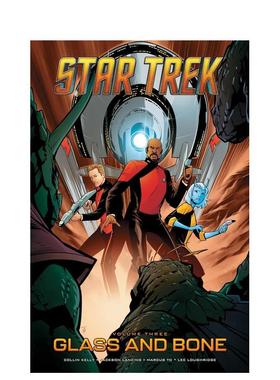 【预售】星际迷航卷3玻璃与骨头英文漫画Collin Kelly进口原版书平装14岁以上Star Trek， Vol. 3 Glass and BoneIDW Publishing