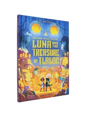 【现货】【2024卡内基插画奖提名】露娜和雨神特拉洛克的宝藏Luna and the Treasure of Tlaloc英文儿童漫画Joe Todd-Stanton精装