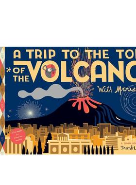 【预售】【老鼠的奇妙之旅】和小老鼠一起勇闯火山之巅【Trips with Mouse】A Trip to the Top of the Volcano with Mouse英文儿