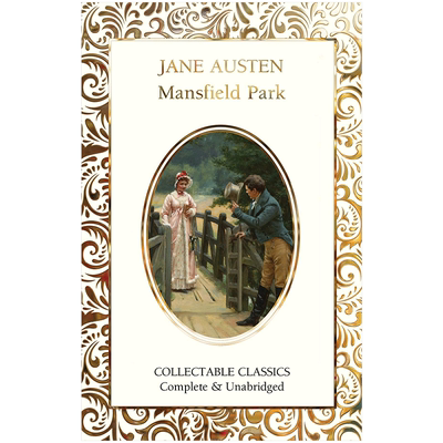 【预售】曼斯菲尔德公园英文文学小说进口原版外版书精装【Flame Tree Collectable Classics】Mansfield Park Jane Austen Flame