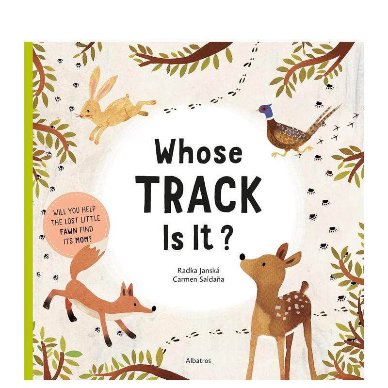 【现货】【自然故事翻翻丛书】这是谁的脚印【Stories from Nature】Whose Track Is It?英文儿童趣味Radka Piro纸板书Albatros M