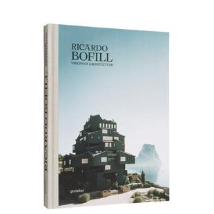 建筑视野Ricardo Bofill Ricardo 现货 Bofill精装 Architecture英文建筑设计建筑师工作室gestalten 里卡多波菲尔 Visions