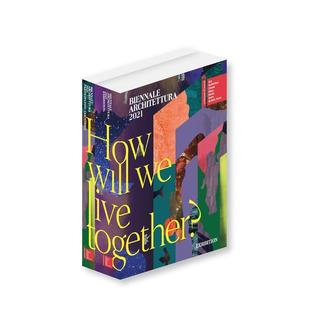 我们将如何共同生活Biennale Architettura 2021英文建筑设计风格 Sarkis平装 威尼斯国际建筑双年展 与材料构造Hashim ACC 现货