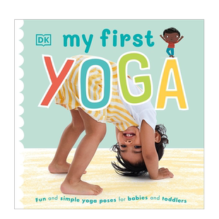 我的瑜伽初体验英我的第一本玩具书宇宙书圣诞烘焙书相对论可拍多册英文儿童绘本身体认知启蒙进口原版书My First Yoga DK
