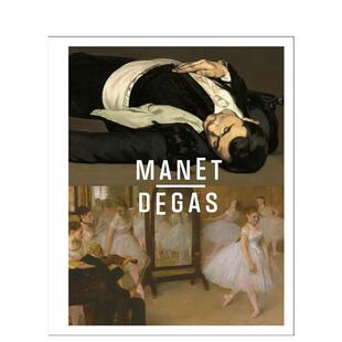 书97 埃德加德加Manet 精装 Metropolitan Wolohojian 爱德华马奈 Degas英文外国美术19世纪Stephan Art进口原版 Museum 现货
