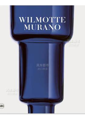 【预售】让-米歇尔·威尔莫特作品集英文工业产品设计进口原版书Wilmotte - Murano精装Bruno Racine Editions Skira Paris