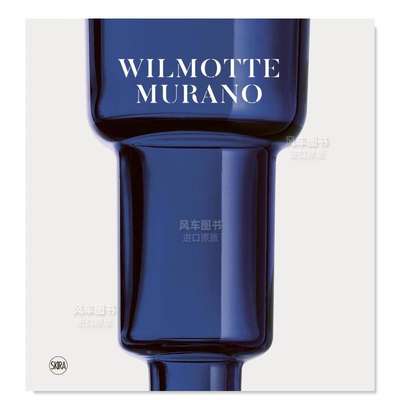 【预 售】让-米歇尔·威尔莫特作品集Wilmotte - Murano 英文工业产品设计 Bruno Racine, Marzia Scalon, Alessandra Chemollo E