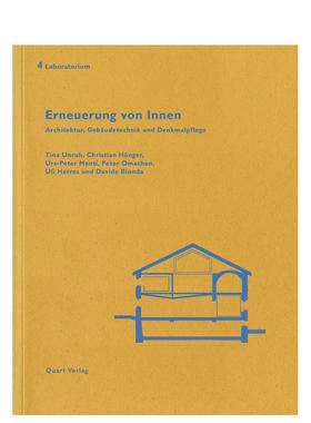 【预售】内部翻新实验室 4Erneuerung von Innen英文建筑设计Tina Unruh平装Quart Publishers进口原版书9783037610930