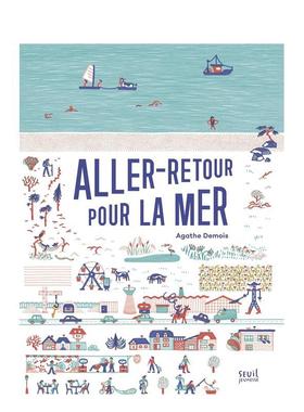 【现货】【嵌套式内页】往返大海的旅程Aller-retour pour la mer法文艺术绘本Agathe Demois精装3-6岁Seuil Jeunesse进口原版书9