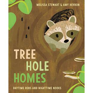 House 9780593373309 Hole Stewart Melissa进口原版 6岁精装 树洞之家Tree Homes英文儿童绘本动物生态环保3 书Random 现货