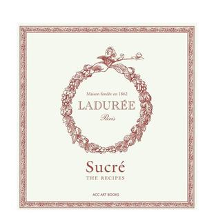 Sucré英文餐饮Sophie Books进口 菈朵芮Ladurée Art ACC Tramier精装 Ladurée 巴黎高端甜品品牌 甜点食谱 现货