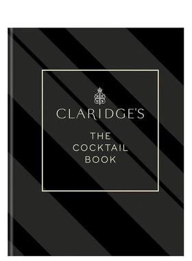 【现货】【伦敦克拉里奇酒店】鸡尾酒之书Claridge’s – The Cocktail Book英文餐饮Claridge’s精装Mitchell Beazley-UK进口原版