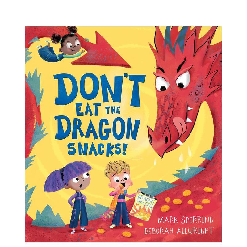 不要吃龙的零食！ Don't