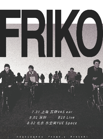 热门活动-【北京】Friko 2026北京专场 - Something worth waiting for