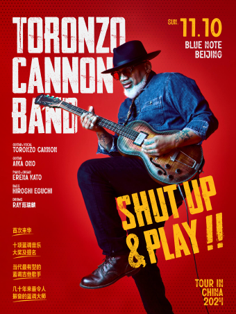 北京 | 11.10 Toronzo Cannon Band「Shut Up & Play ！！」2