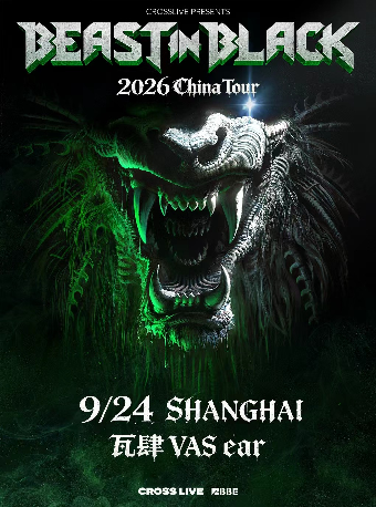 【上海】上海·Beast in Black 2026巡演上海站