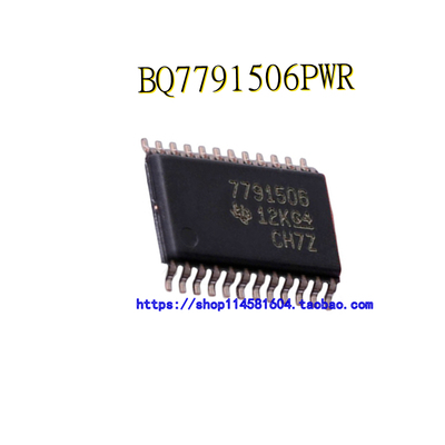 BQ7791506PWR 7791506 TSSOP-24 全新原装正品 可配单