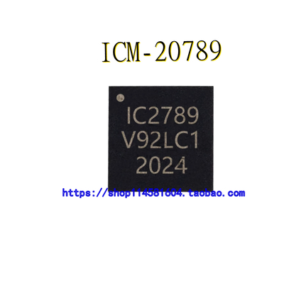 ICM-20789 IC2789 QFN-24 全新原装正品 可配单